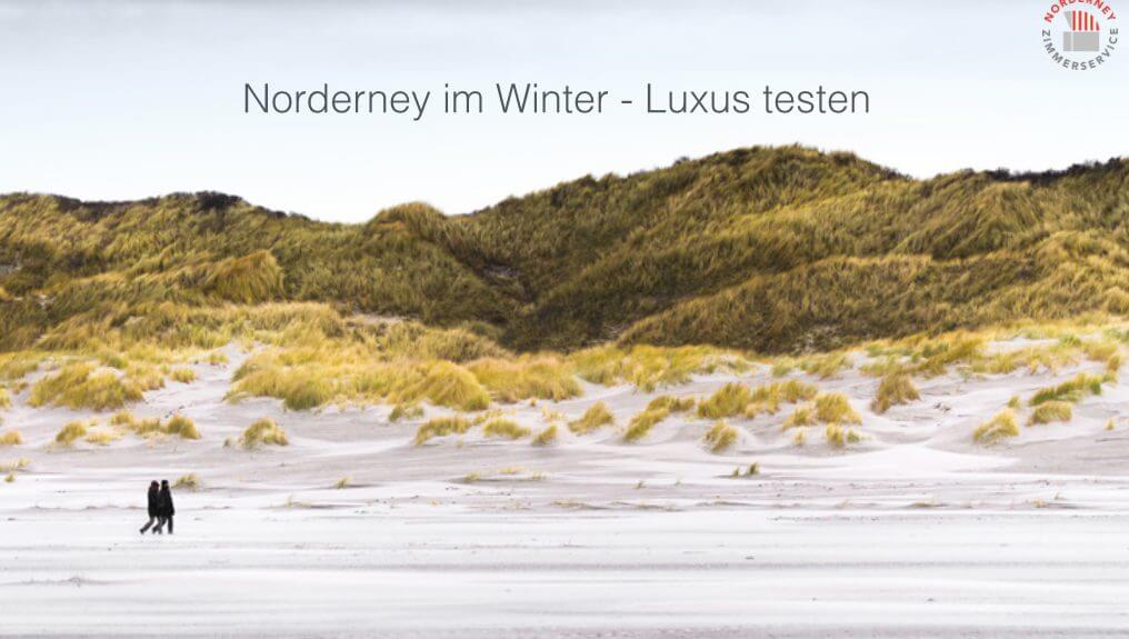norderney im winter Luxus testen an der Nordsee
